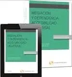 Mediación y Dependencia. Accesibilidad Universal