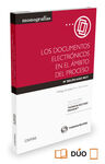 DOCUMENTOS ELECTRONICOS EN EL ÁMBITO DEL PROCESO