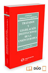 TRATADOS Y LEGISLACIÓN INSTITUCIONAL DE LA UNIÓN EUROPEA