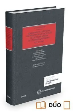 Comentario de la Reforma del Régimen de las Sociedades de Capital en Materia de