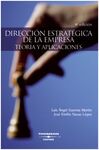 DIRECCIÓN ESTRATEGICA DE LA EMPRESA. TEORIA Y APLICACIONES. 5ª ED. 2015