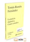 LA JUSTICIA DEPORTIVA. CUATRO ESTUDIOS