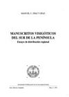 MANUSCRITOS VISIGÓTICOS DEL SUR DE LA PENÍNSULA