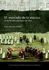 EL MERCADO DE LA MÃSICA EN LA SEVILLA DEL SIGLO DE ORO