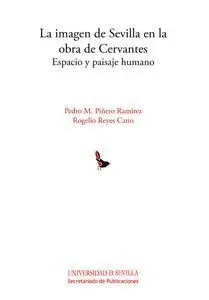 La Imagen de Sevilla en la Obra de Cervantes