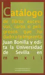Catálogo de Libros Excesivos, Raros o Peligrosos que Ha Dado la Imprenta