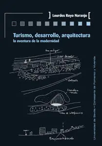 Turismo, Desarrollo, Arquitectura