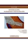 La Cal. Investigación, Patrimonio y Restauración