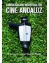 CONSOLIDACIÓN INDUSTRIAL DEL CINE ANDALUZ