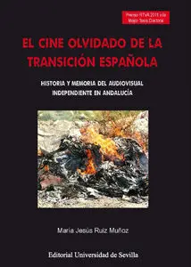 El Cine Olvidado de la Transición Española.