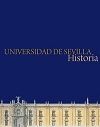 UNIVERSIDAD DE SEVILLA. HISTORIA