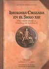 IDEOLOGIA CRUZADA S. XIII