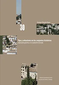 Tipo y Urbanismo en los Conjuntos Históricos