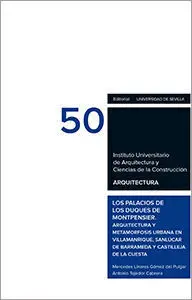 Los Palacios de los Duques de Montpensier.