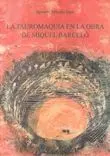 Tauromaquia en la Obra de Miquel Barcelo