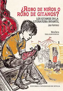 ¿Robo de Niños o Robo de Gitanos?