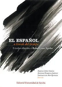 El Español a Través del Tiempo