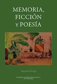 Memoria, Ficción y Poesía