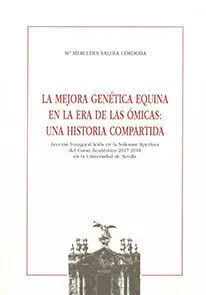 La Mejora Genética Equina en la Era de las Ómicas: una Historia Compartida