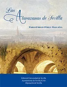 Las Atarazanas de Sevilla