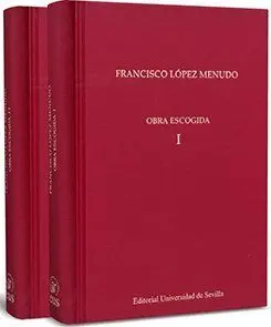 Francisco López Menudo. Obra Escogida