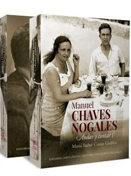 Manuel Chaves Nogales. Andar y Contar
