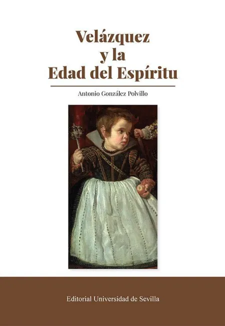 Velázquez y la Edad del Espíritu