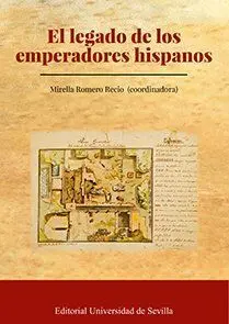 El Legado de los Emperadores Hispanos