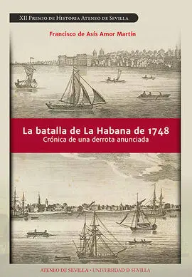 La Batalla de la Habana de 1748