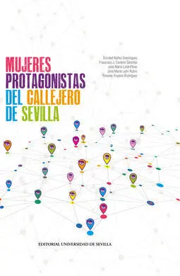 Mujeres Protagonistas del Callejero de Sevilla