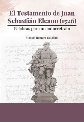 El Testamento de Juan Sebastián Elcano (1526)