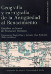 GEOGRAFÍA Y CARTOGRAFÍA DE LA ANTIGÜEDAD AL RENACIMIENTO