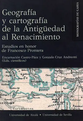 Geografía y Cartografía de la Antigüedad Al Renacimiento