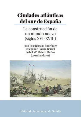 Ciudades Atlánticas del Sur de España