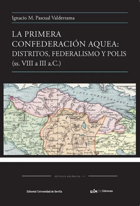 La Primera Confederación Aquea: Distritos, Federal