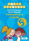 CONTEAVENTURA 5 ANYS. TERCER TRIMESTRE. COMUNITAT VALENCIANA