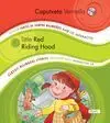 Caputxeta Vermella. Little Red Riding Hood