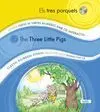 Els Tres Porquets. The Three Little Pigs
