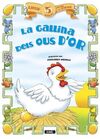 LA GALLINA DELS OUS D'OR