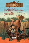 En Ridel I Els Arbres Parlants