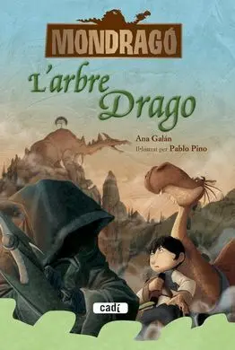 Mondragó. 7: L'arbre Drago