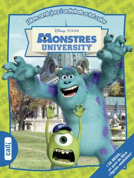 Monstres University. Llibre Amb Jocs I Activitats a Tot Color
