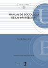 MANUAL DE SOCIOLOGÍA DE LAS PROFESIONES