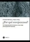 ¿Por que Envejecemos?