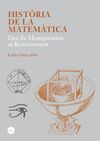 HISTÒRIA DE LA MATEMÀTICA. DES DE MESOPOTÀMIA AL RENAIXEMENT