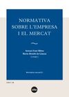 NORMATIVA SOBRE L'EMPRESA I EL MERCAT