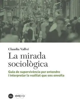 La Mirada Sociològica