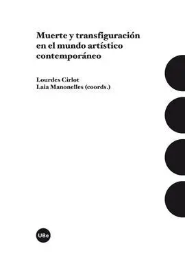 Muerte y Transfiguracion en el Mundo Artistico con