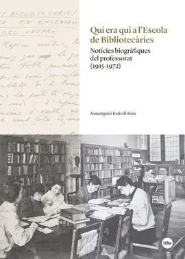 Qui Era Qui a L'escola de Bibliotecàries