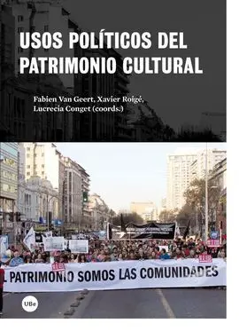 Usos Políticos del Patrimonio Cultural